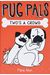 Two's A Crowd (Pug Pals #1)