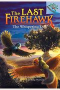 The Whispering Oak: A Branches Book (The Last Firehawk #3): Volume 3