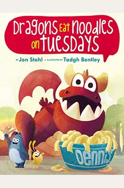 The Dragons Eat Noodles On Tuesdays The Dragons Eat Noodles On Tuesdays