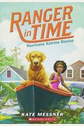 Hurricane Katrina Rescue (Ranger in Time #8), 8