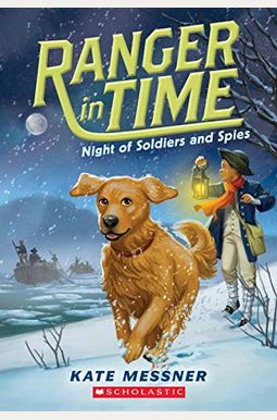 Night Of Soldiers And Spies (Ranger In Time #10) Night Of Soldiers And Spies (Ranger In Time #10)