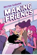 Making Friends: A Graphic Novel (Making Friends #1): Volume 1