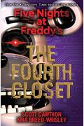 The Fourth Closet: Five Nights At Freddy's, Book 3