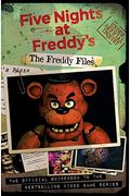 The Freddy Files (Five Nights At Freddy's)
