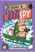 Top Secret Smackdown (Mac B., Kid Spy #3), 3
