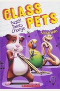 Fuzzy Takes Charge (Class Pets #2): Volume 2