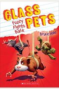 Fuzzy Fights Back (Class Pets #4): Volume 4