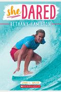She Dared: Bethany Hamilton