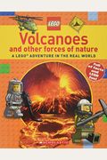Volcanoes And Other Forces Of Nature (Lego Nonfiction): A Lego Adventure In The Real World