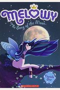 The Song Of The Moon (Melowy #2), Volume 2