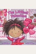 The Littlest Valentine (Littlest Series)