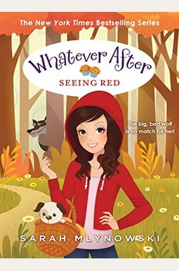 Seeing Red (Whatever After #12): Volume 12 Seeing Red (Whatever After #12): Volume 12