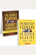 The Next Step Forward In Guided Reading Book + The Guided Reading Teacher's Companion