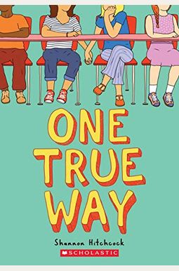 One True Way One True Way