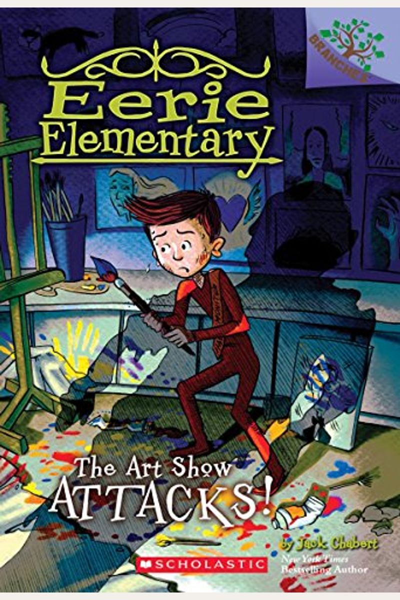 Book　Chabert　By:　Elementary　(Eerie　Attacks!:　A　Book　Branches　Volume　Art　Jack　Buy　#9):　The　Show