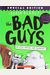 The Bad Guys In Do-You-Think-He-Saurus?!: Special Edition (The Bad Guys #7): Volume 7