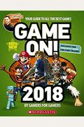 Game On! 2018: All The Best Games: Awesome Facts And Coolest Secrets