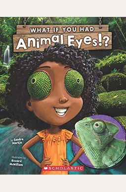 What If You Had Animal Eyes? (What If?) (Turtleback School & Library Binding Edition) What If You Had Animal Eyes? (What If?) (Turtleback School & Library Binding Edition)