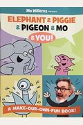 Elephant & Piggie & Pigeon & Mo