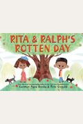 Rita And Ralph's Rotten Day