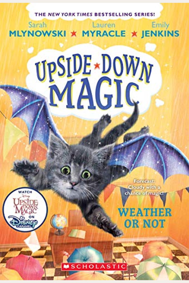 Weather Or Not (Upside-Down Magic #5): Volume 5