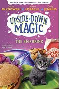 The Big Shrink (Upside-Down Magic #6): Volume 6
