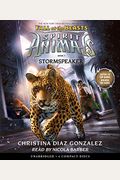 Stormspeaker (Spirit Animals: Fall Of The Beasts, Book 7): Volume 7