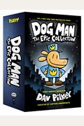 Dog Man: The Epic Collection: From The Creator Of Captain Underpants (Dog Man #1-3 Boxed Set)