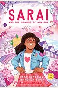 Sarai And The Meaning Of Awesome (Sarai #1)