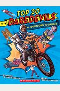 Top 20 Daredevils: Countdown To Danger