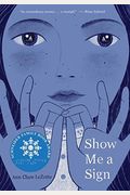 Show Me A Sign (Book #1 In The Show Me A Sign Trilogy)