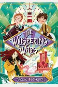 The Whispering Wars