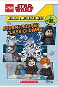 Stormtrooper Class Clowns
