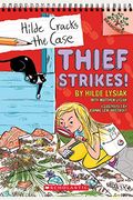 Thief Strikes!: A Branches Book (Hilde Cracks The Case #6)