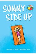 Sunny Side Up and Swing It, Sunny: The Box Set