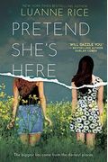 Pretend She's Here