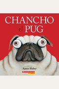 Chancho El Pug = Pig The Pug
