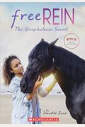 The Steeplechase Secret (Free Rein #1), Volume 1