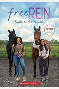 Fight To The Finish (Free Rein #2), 2