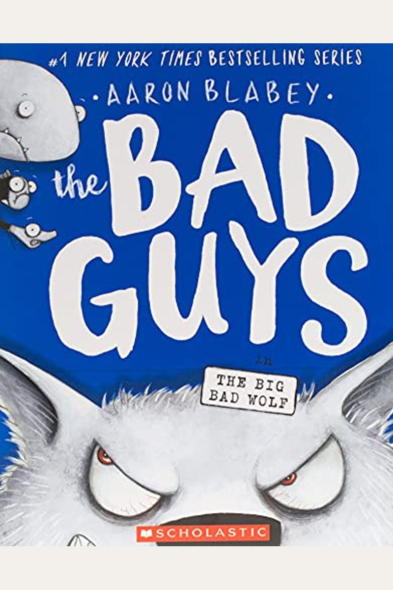 The Bad Guys In The Big Bad Wolf (The Bad Guys #9): Volume 9