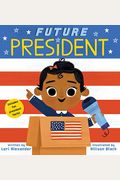 Future President (Future Baby): Volume 3