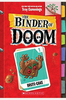 Brute-Cake: A Branches Book (the Binder of Doom #1), 1 Brute-Cake: A Branches Book (the Binder of Doom #1), 1