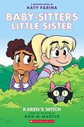 Karen's Witch (Baby-Sitters Little Sister Graphic Novel #1): A Graphix Book (Adapted Edition), 1