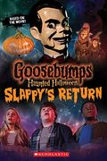 Haunted Halloween: Slappy's Return