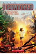 I Survived The California Wildfires, 2018 (I Survived #20): Volume 20