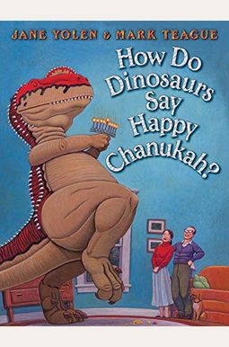 How Do Dinosaurs Say Happy Chanukah? How Do Dinosaurs Say Happy Chanukah?