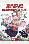 There Was An Old Lady Who Swallowed A Cow! (Board Book)