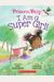 I Am A Super Girl!: An Acorn Book (Princess Truly #1) (1)