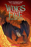 The Dark Secret (Wings of Fire Graphic Novel #4): A Graphix Book, 4