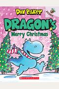 Dragon's Merry Christmas: An Acorn Book (Dragon #5), 5